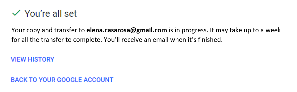 Google "Transfer your content" window screenshot confirming that "You're all set."